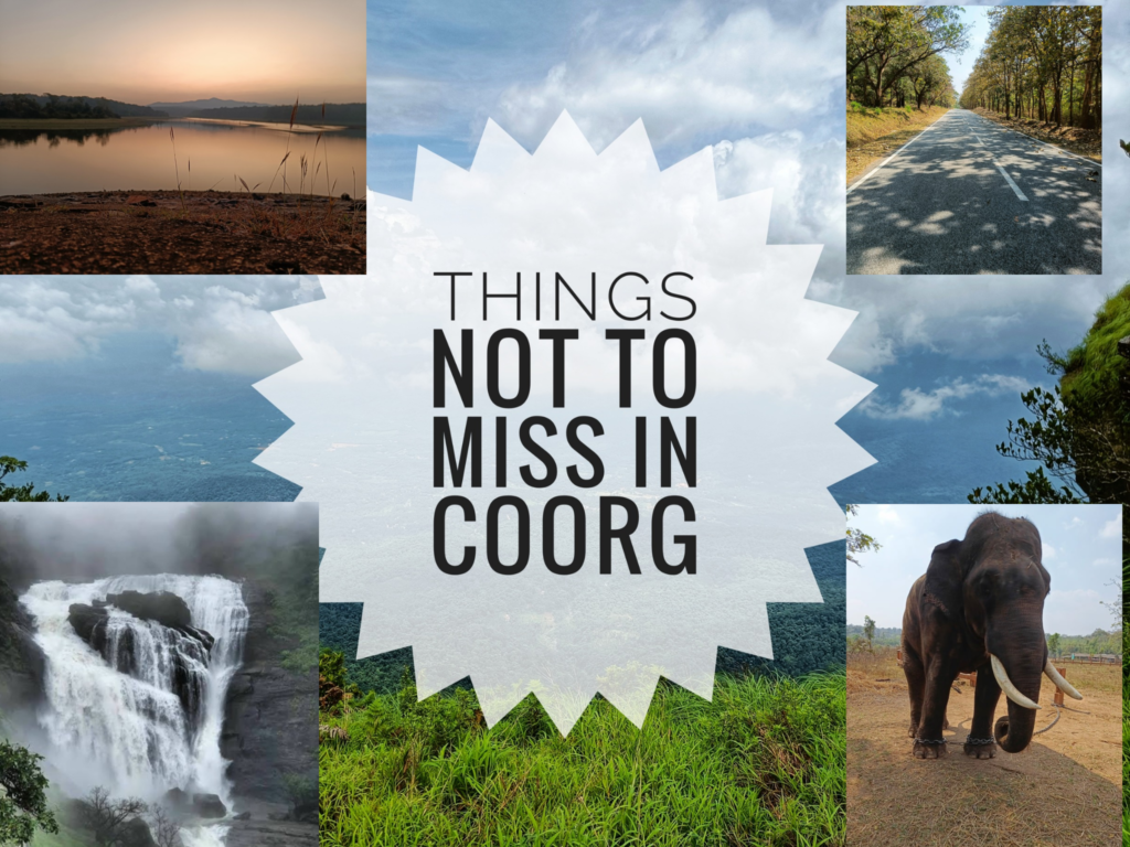 COORG THE SCOTLAND OF INDIA